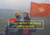 Review tour du lịch Hà Giang bằng xe máy