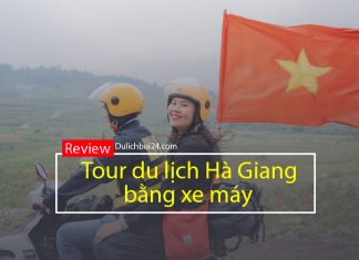 Review tour du lịch Hà Giang bằng xe máy