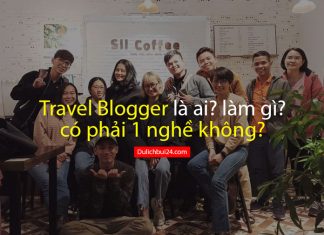 Travel Blogger là ai? Có phải 1 nghề không?